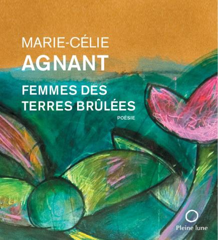 Agnant - 2016 - Femmes des terres brûlées.jpeg